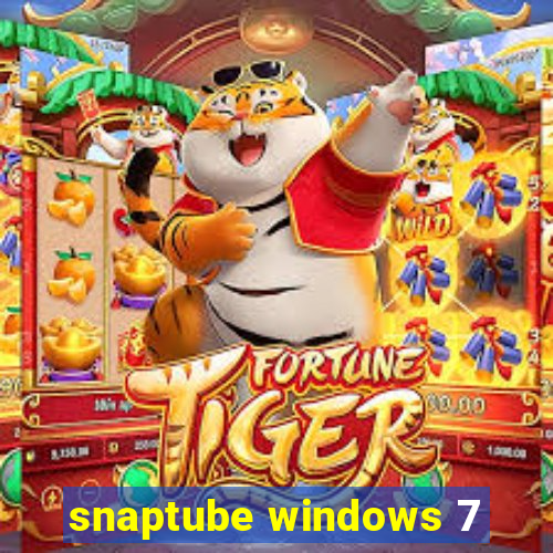 snaptube windows 7